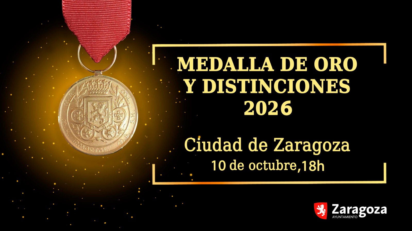 Medalla de oro y distinciones 2026. Ciudad de Zaragoza